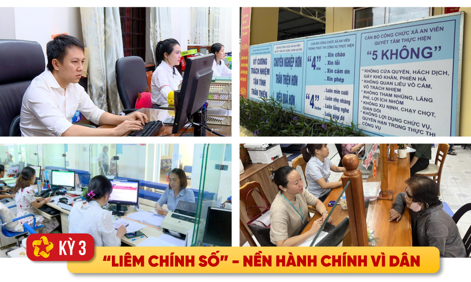 Loạt Megastory: 'Liêm chính số' - Nền hành chính vì dân (Kỳ 3)