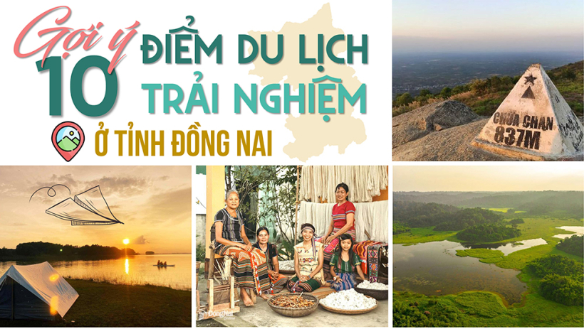 [Megastory] Gợi ý 10 điểm du lịch trải nghiệm ở tỉnh Đồng Nai